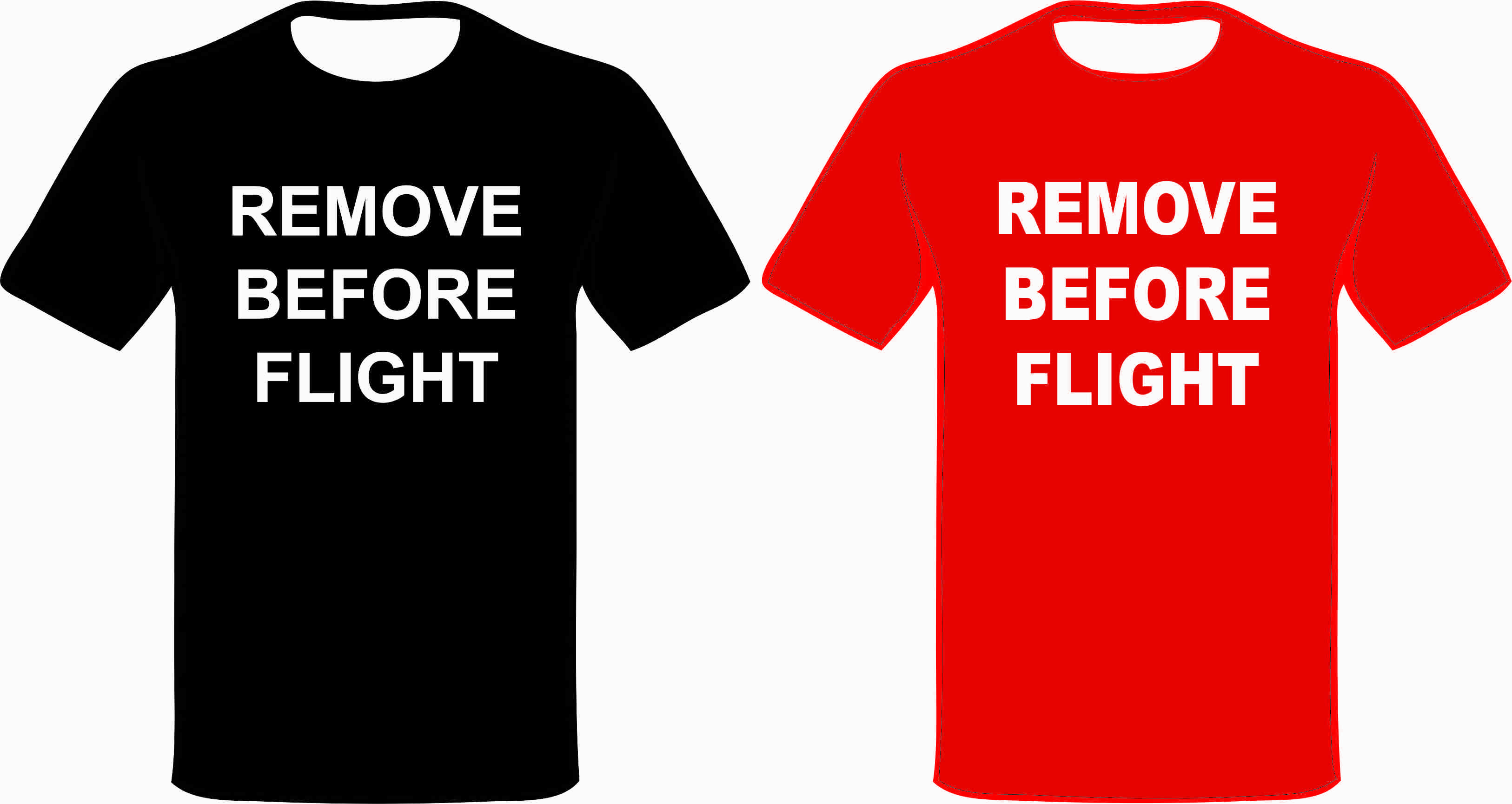 Camiseta REMOVE BEFORE FLIGHT  mod. 1